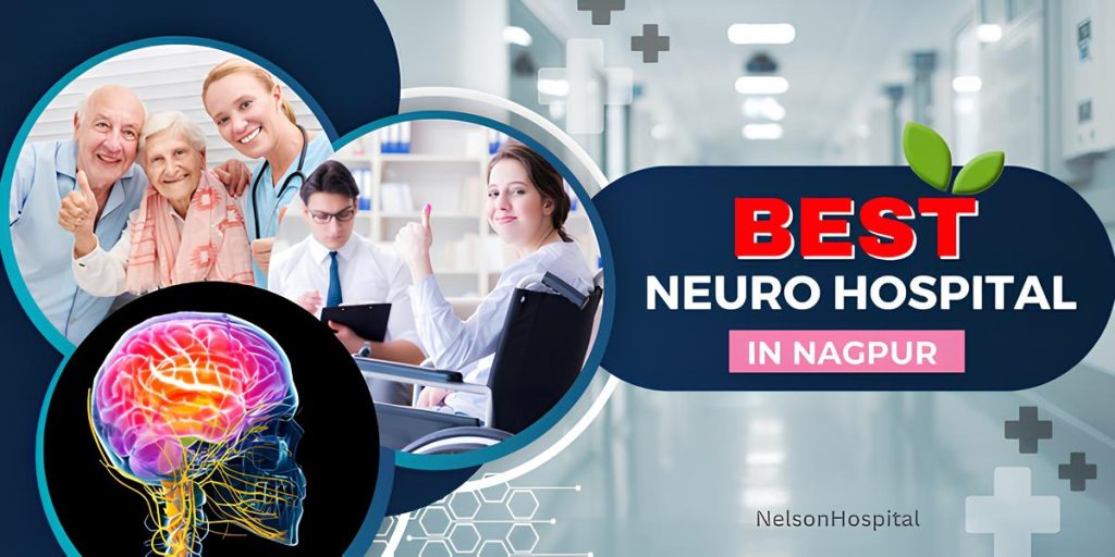 best neurosurgery hospitals in Nagpur