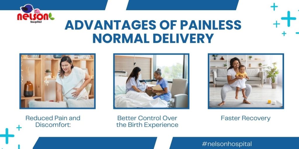 Advantages of Painless Normal Delivery