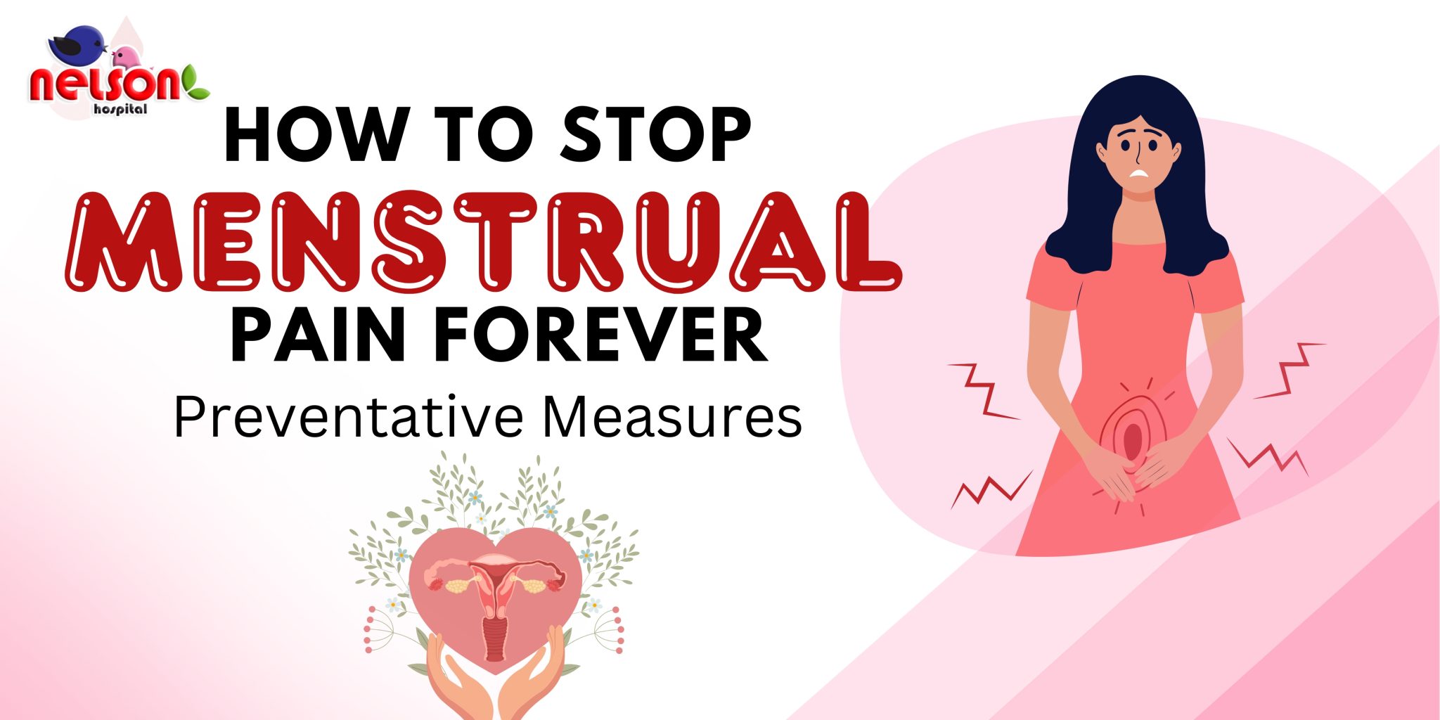 How To Reduce Period Pain Nelson Hospital 64 2048x1024 1 