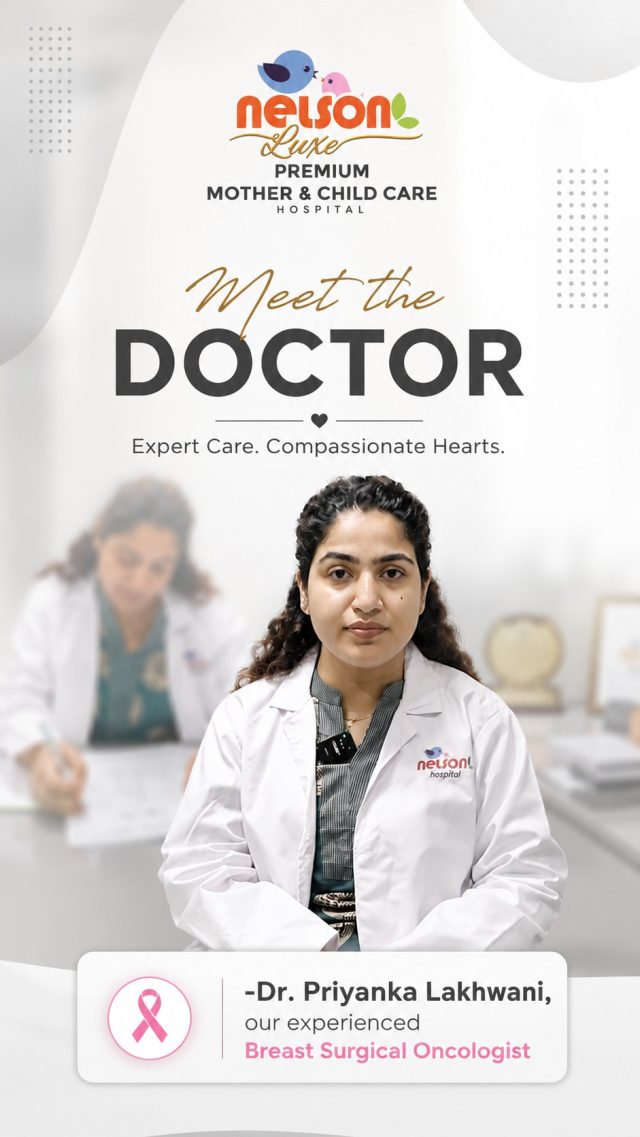 🌸 Meet Our Expert | Dr. Priyanka Lakhwani 🌸

We are proud to introduce Dr. Priyanka Lakhwani, our experienced Breast Surgical Oncologist at Nelson Luxe Mother & Child Care Hospital, Nagpur.

With expertise in the diagnosis and surgical treatment of breast cancer, benign breast diseases, breast lumps, and breast health, Dr. Priyanka is committed to providing compassionate, personalized, and advanced cancer care for every patient.

Early detection saves lives. If you notice any changes in your breast health, don't delay consult a specialist today.

📍 Dhantoli & Wardhaman Nagar, Nagpur
📞 9518951959 / 9270205552
🌐 www.nelsonhospitals.com
.
.
.
#breast #breastdoctor #womenshealth #surgical #hospitality 

[Breast Surgical Oncologist Nagpur
Breast Cancer Specialist Nagpur
Best Breast Cancer Doctor Nagpur
Breast Cancer Treatment Nagpur
Breast Surgery Hospital Nagpur
Breast Cancer Surgery Nagpur
Breast Lump Treatment Nagpur
Breast Clinic Nagpur
Breast Health Specialist
Surgical Oncologist Nagpur]