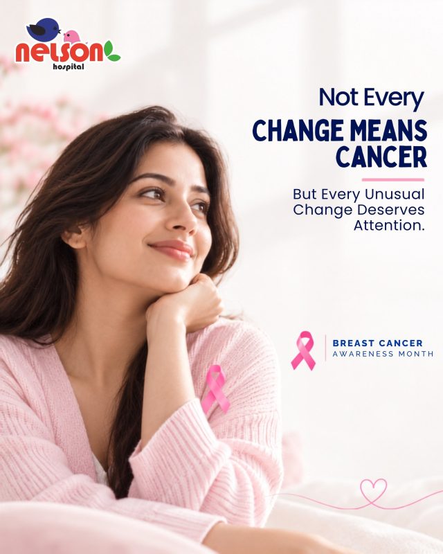 🎀 NOT EVERY CHANGE MEANS CANCER — BUT EVERY UNUSUAL CHANGE DESERVES ATTENTION.

Breast health begins with awareness. 💗 Be familiar with your body and pay attention to changes such as an unusual lump or swelling, skin or nipple changes, or unusual nipple discharge.

These changes can have different causes and do not necessarily mean cancer. However, if you notice something unusual or persistent, don’t ignore it—seek medical advice.

🌸 When in doubt, get medical advice. Your health deserves timely attention.

🏥 Nelson Hospital – Nagpur’s No. 1 Hospital
📍 Dhantoli & Wardhaman Nagar, Nagpur
📞 9518951959
🌐 www.nelsonhospitals.com

#BreastCancerAwareness #BreastHealth #BreastCancer #WomensHealth #BreastHealthAwareness #BreastCancerSymptoms #BreastCare #CancerAwareness #WomensHealthcare #NelsonHospital #NagpurHealthcare #nagpur 

[Breast Cancer Awareness, Breast Health, Breast Cancer Symptoms, Breast Health Awareness, Breast Lump, Nipple Changes, Breast Discharge, Women’s Health, Breast Cancer Screening, Women’s Healthcare in Nagpur]